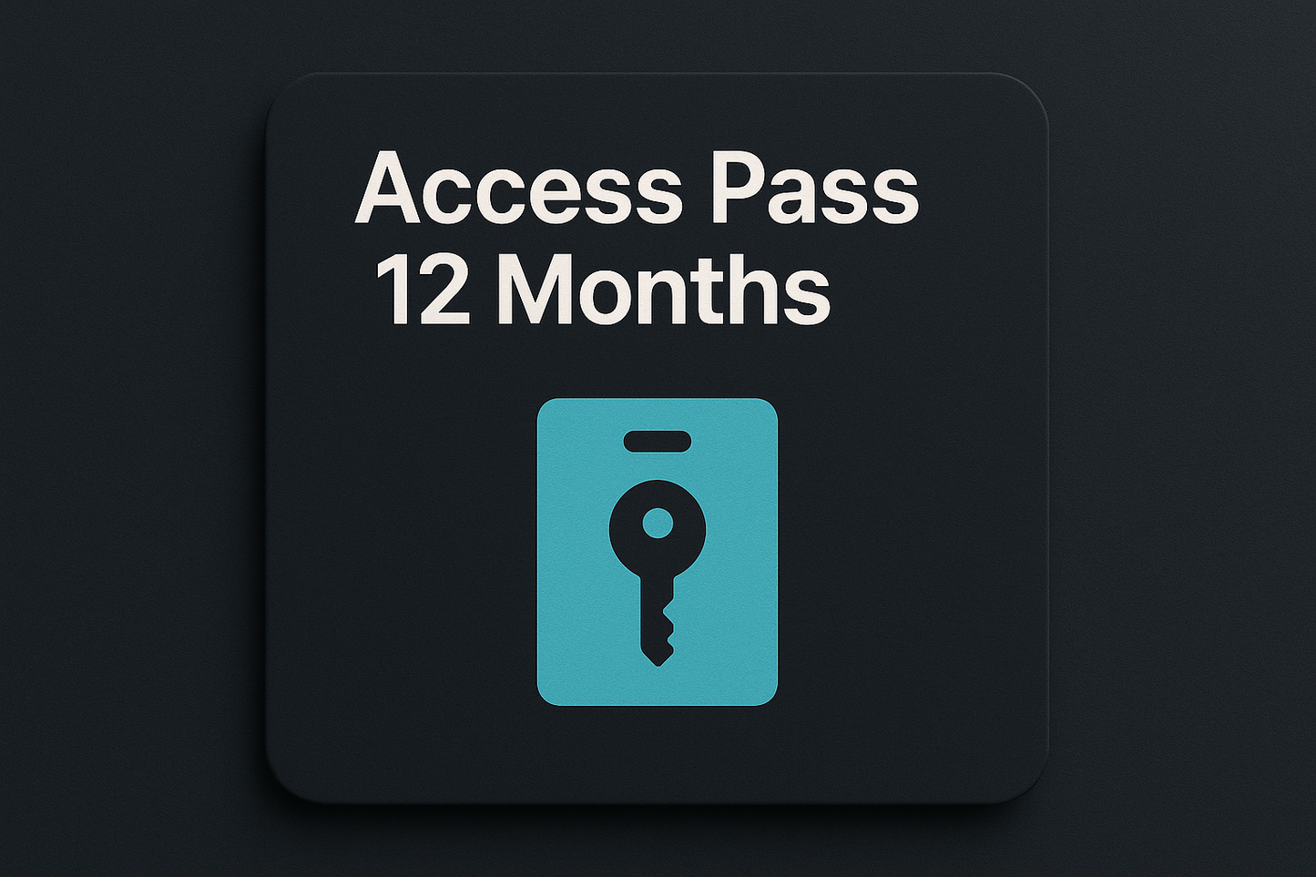 Access Pass – 12 Months